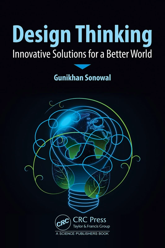 Design Thinking: Innovative Solutions for a Better World