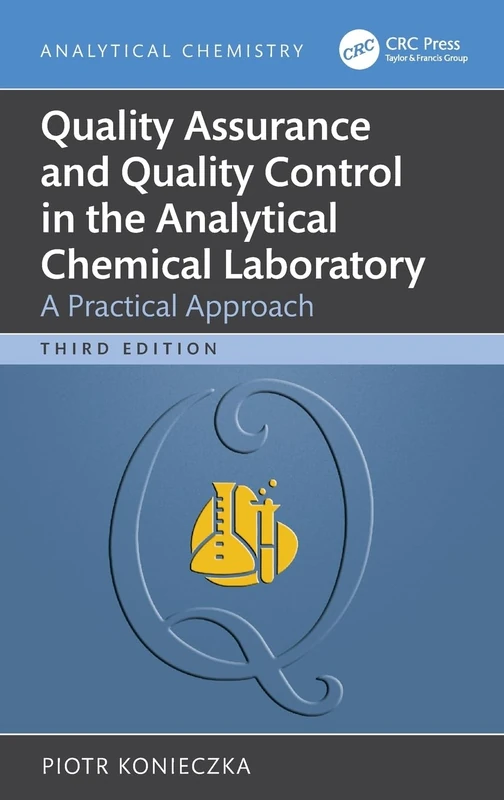 CRC Press Quality Assurance and Quality Control in Analytical Chemistry