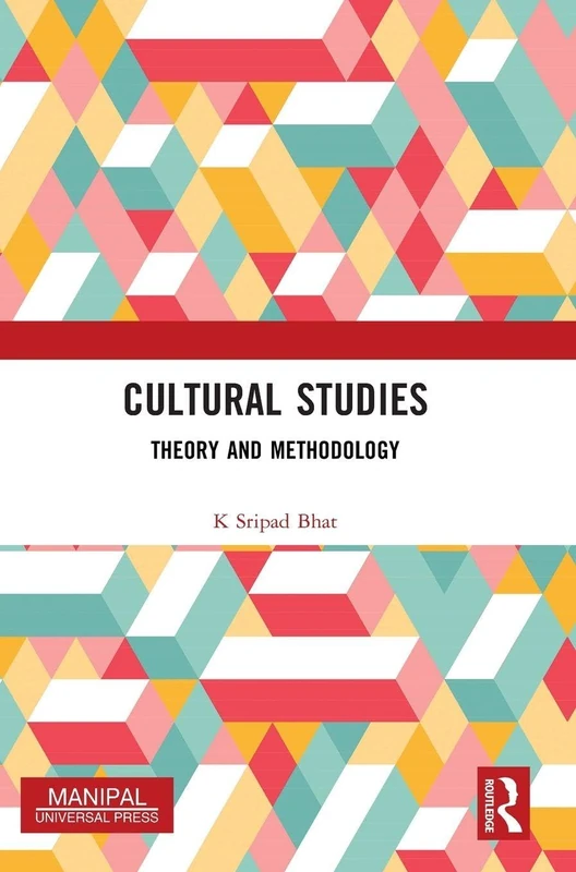 Routledge Cultural Studies: Theory and Methodology Book
