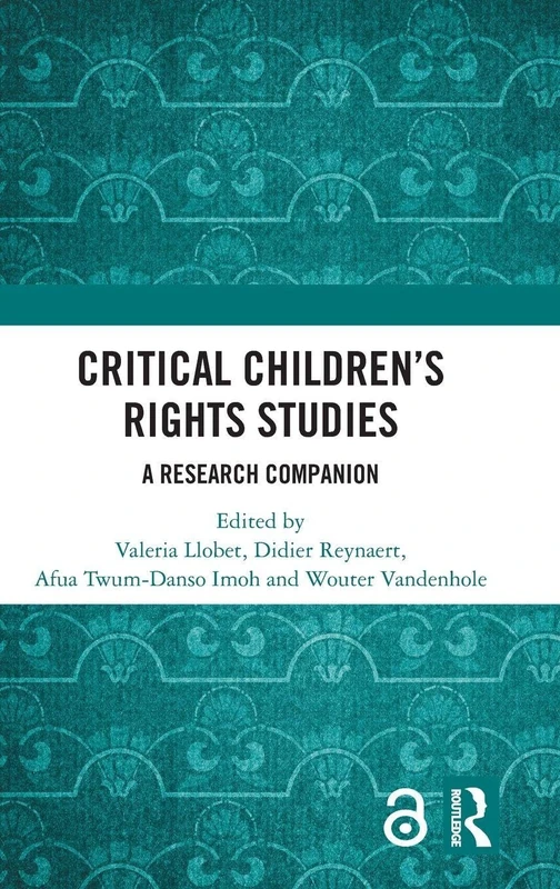 Routledge Critical Children's Rights Studies Research Companion