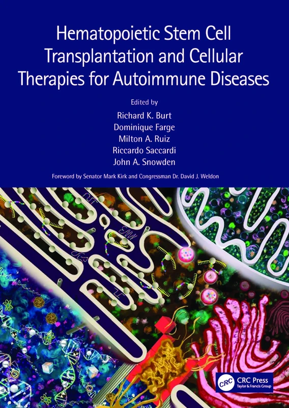 Hematopoietic Stem Cell Transplantation and Cellular Therapies for Autoimmune Diseases