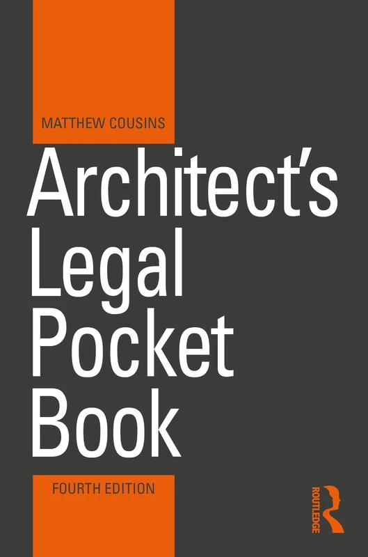 Architect's Legal Pocket Book (Routledge Pocket Books)