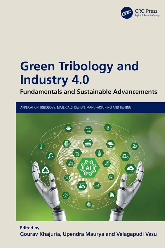 CRC Press Green Tribology and Industry 4.0 Academic Book
