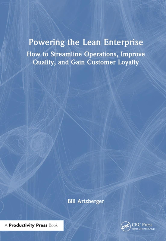 Powering the Lean Enterprise - Management and Operations Book