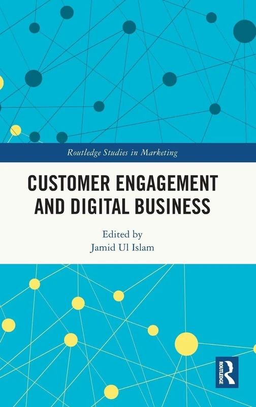 Routledge Customer Engagement and Digital Business Book
