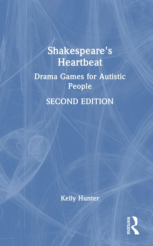 Shakespeare's Heartbeat: Drama Games for Autistic People - Image 1