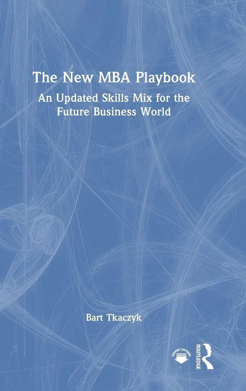 Routledge - The New MBA Playbook: Future Business Skills - Image 1