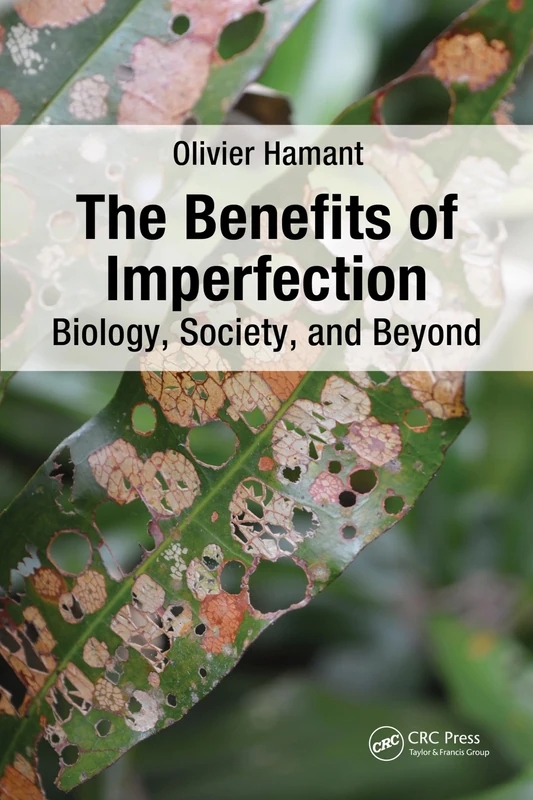 The Benefits of Imperfection: Biology, Society, and Beyond - Image 1