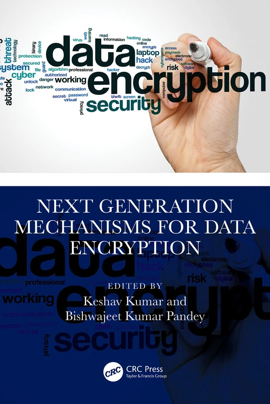CRC Press - Next Generation Mechanisms for Data Encryption