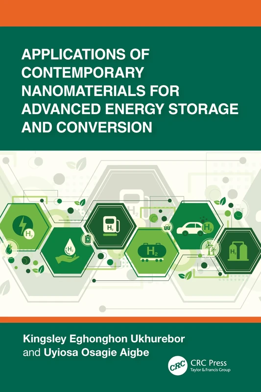 Applications of Contemporary Nanomaterials for Advanced Energy Storage and Conversion