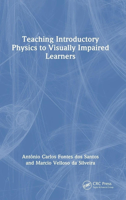 Teaching Introductory Physics to Visually Impaired Learners