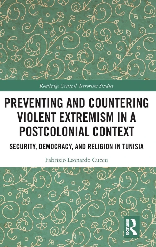 Routledge Preventing and Countering Violent Extremism Tunisia