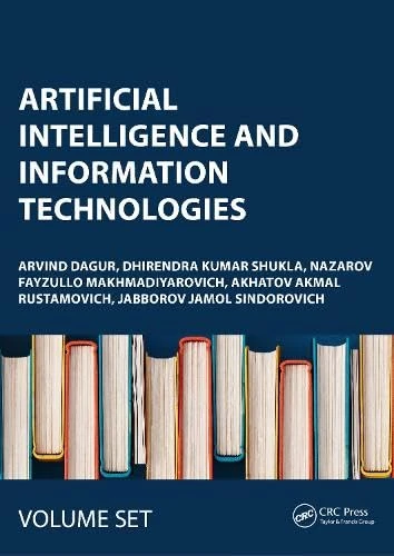 Artificial Intelligence and Information Technologies: Proceedings of the 1st International Conference on Artificial Intelligence and Information ... 3–4 November 2023, Uzbekistan, Two Volume Set