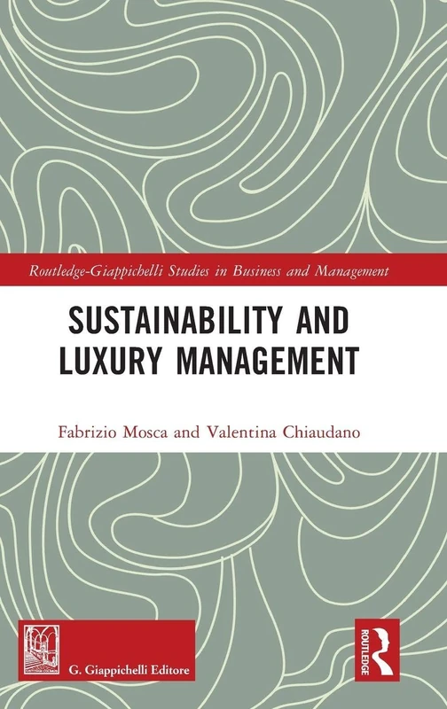 Routledge Sustainability and Luxury Management Book