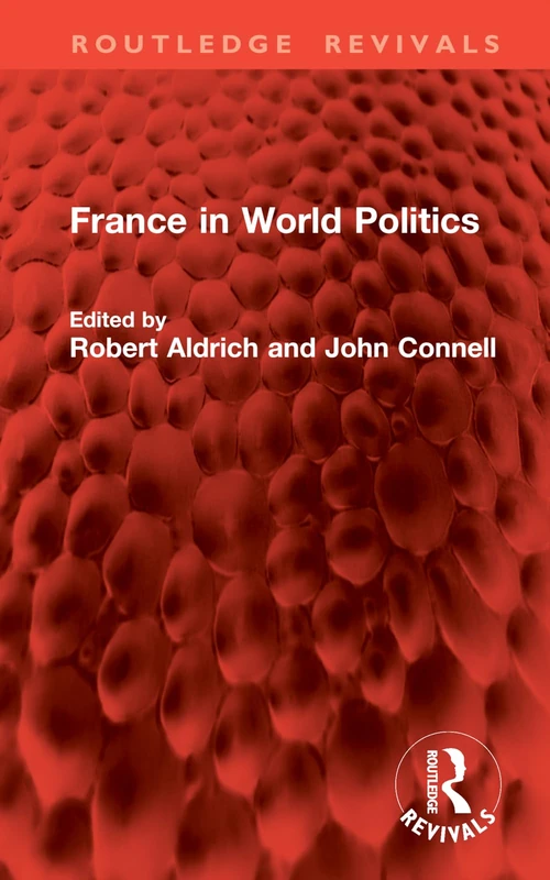 France in World Politics (Routledge Revivals) - Image 1