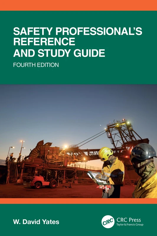 Safety Professional's Reference and Study Guide, Fourth Edition - Image 1