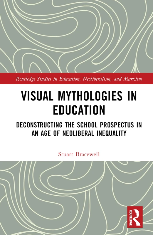 Routledge Visual Mythologies in Education Book