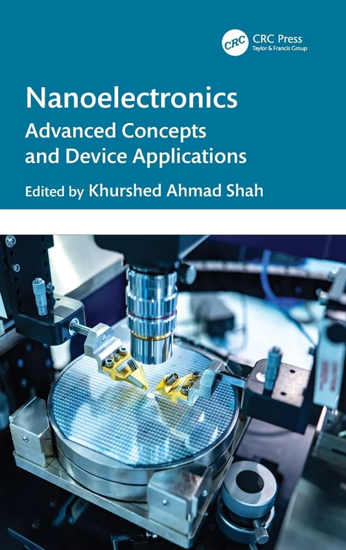 Nanoelectronics: Advanced Concepts and Device Applications