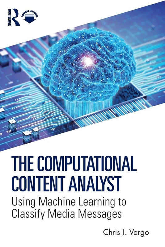 The Computational Content Analyst: Using Machine Learning to Classify Media Messages