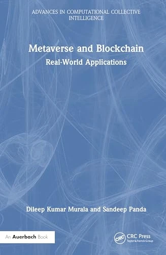 Metaverse and Blockchain: Real-World Applications (Advances in Computational Collective Intelligence)