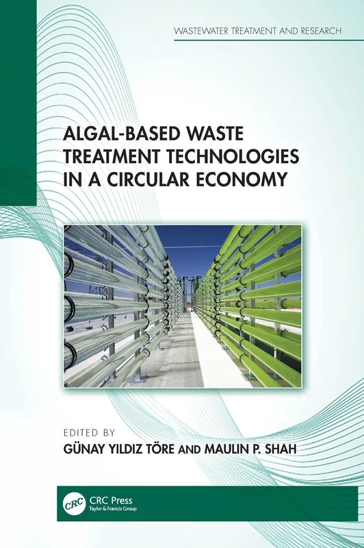 CRC Press Algal-based Waste Treatment Technologies Book