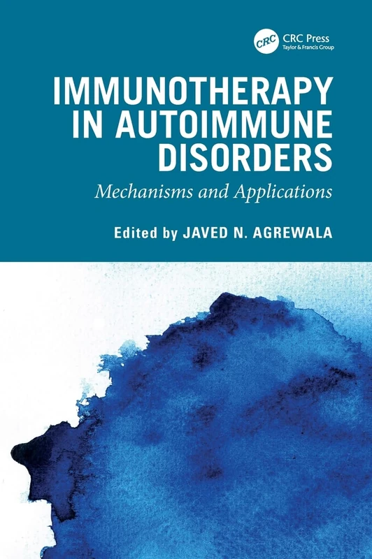 Immunotherapy in Autoimmune Disorders: Mechanisms and Applications
