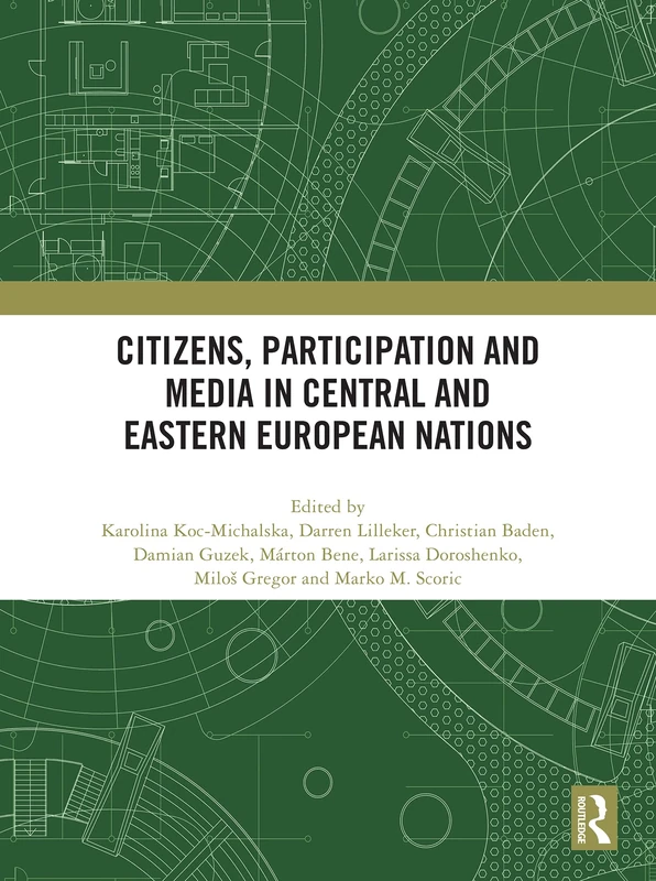 Routledge - Citizens, Participation and Media in CEE Nations