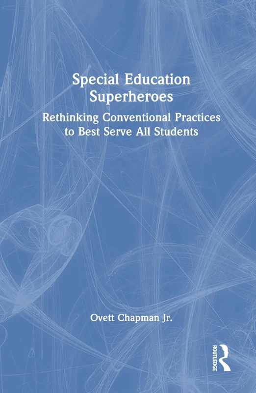 Routledge Special Education Superheroes Book - Education Guide