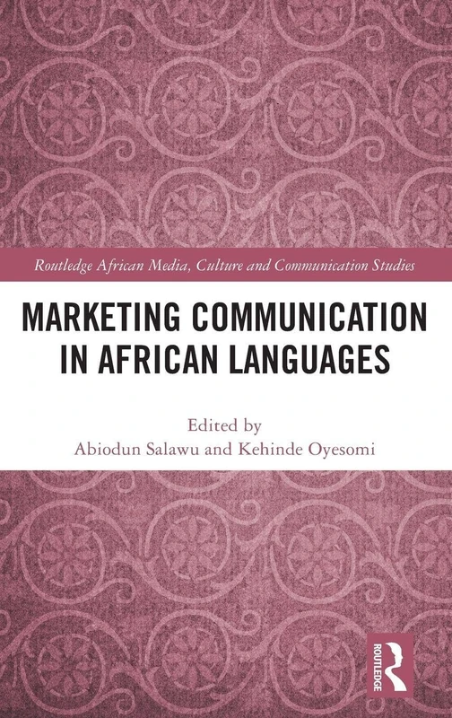Routledge Marketing Communication in African Languages Book