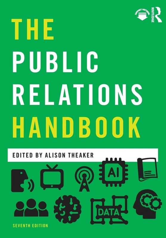 The Public Relations Handbook (Media Practice)