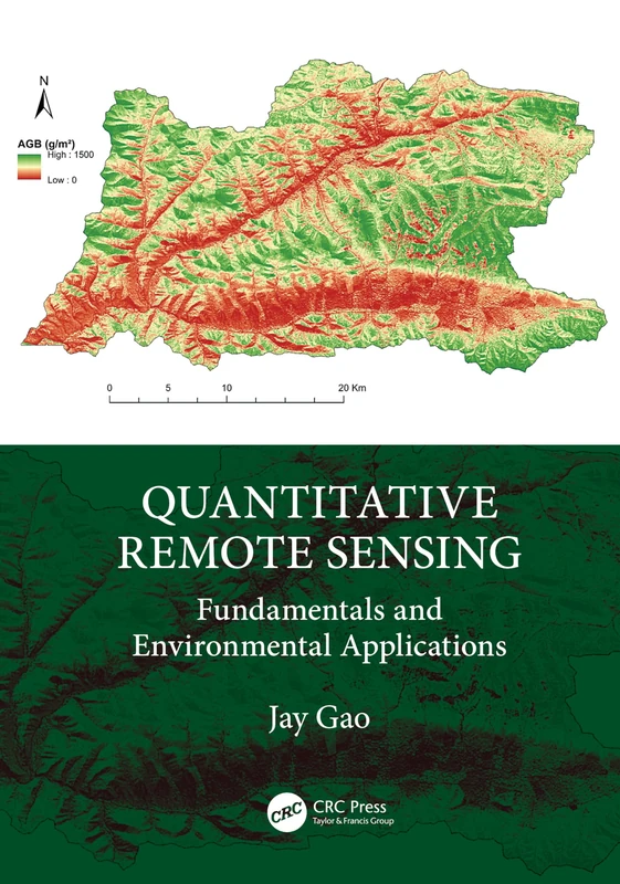 Quantitative Remote Sensing: Fundamentals and Environmental Applications