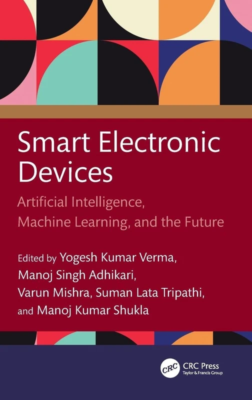 Smart Electronic Devices: Artificial Intelligence, Machine Learning, and the Future