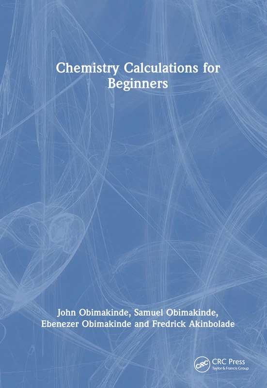 CRC Press Chemistry Calculations for Beginners Book