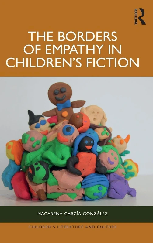 Routledge - The Borders of Empathy in Children's Fiction