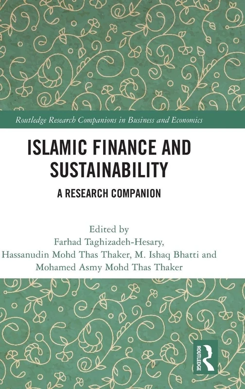 Islamic Finance and Sustainability: A Research Companion (Routledge Research Companions in Business and Economics)