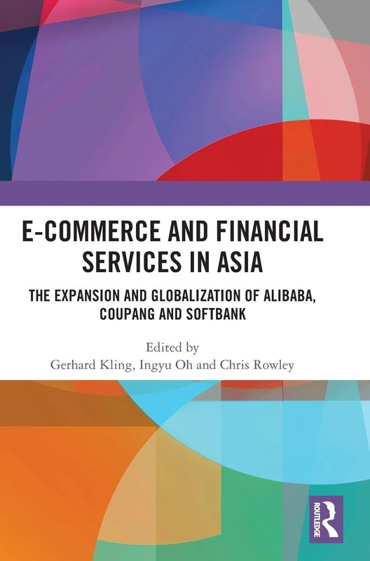 Routledge - E-Commerce and Financial Services in Asia Book