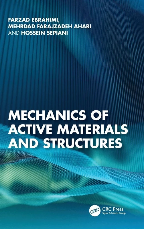 Mechanics of Active Materials and Structures