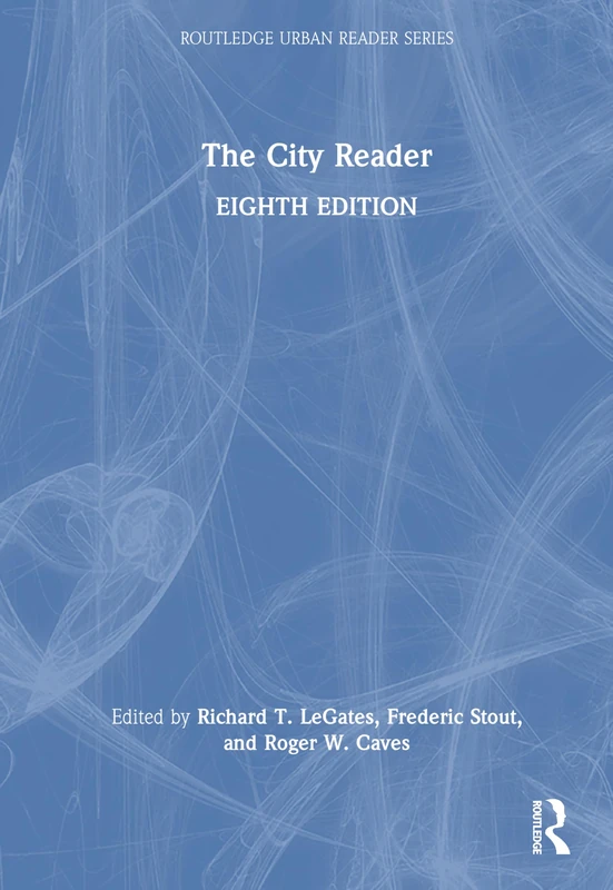 The City Reader (Routledge Urban Reader Series)