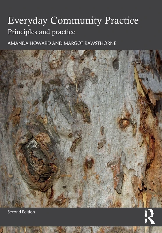 Everyday Community Practice: Principles and practice