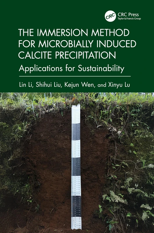 The Immersion Method for Microbially Induced Calcite Precipitation:: Applications for Sustainability
