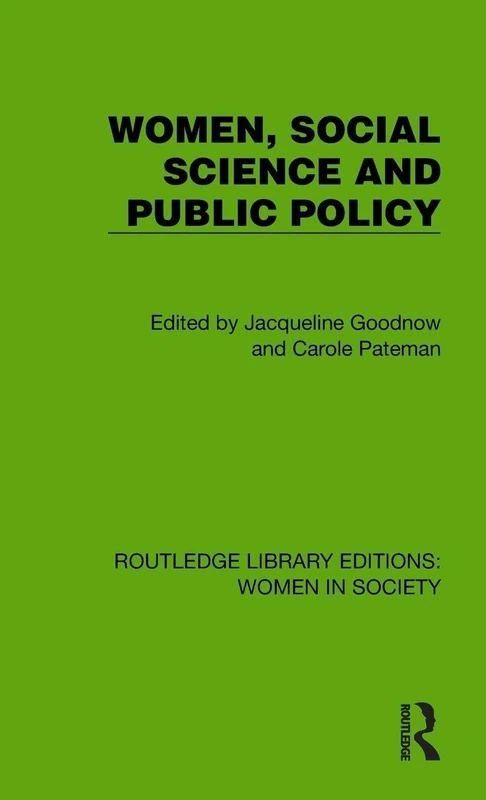 Women, Social Science and Public Policy (Routledge Library Editions: Women in Society)