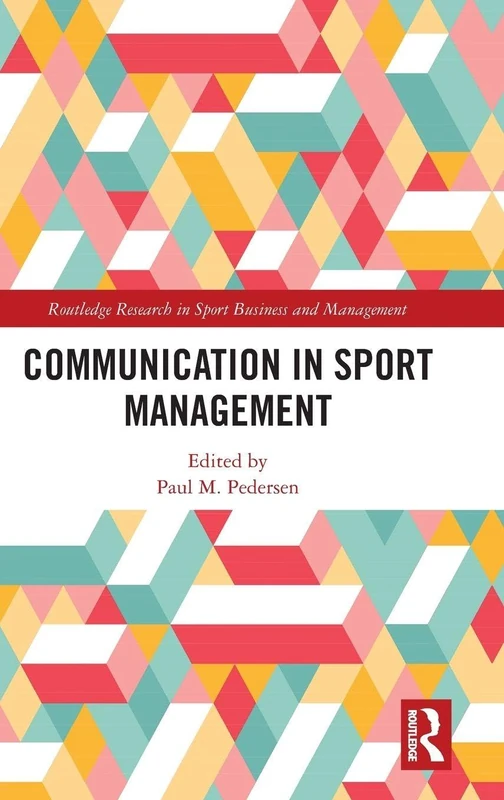 Routledge Communication in Sport Management Book