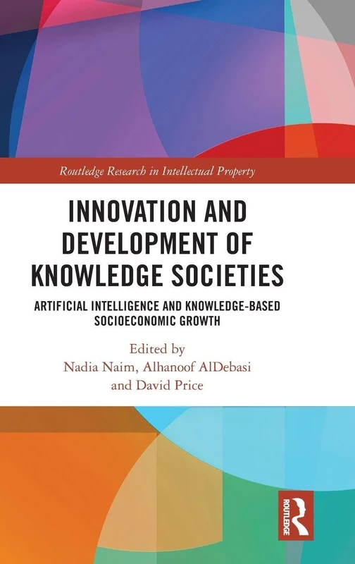 Routledge Artificial Intelligence and Knowledge Societies Book