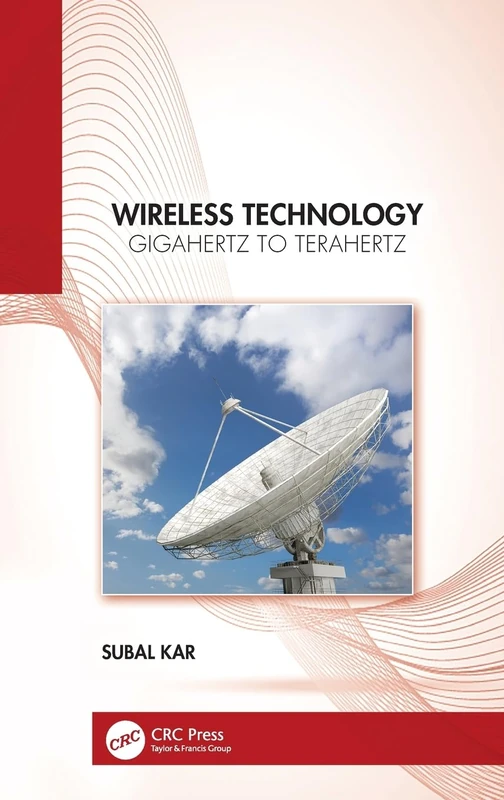 CRC Press Wireless Technology: Gigahertz to Terahertz Book