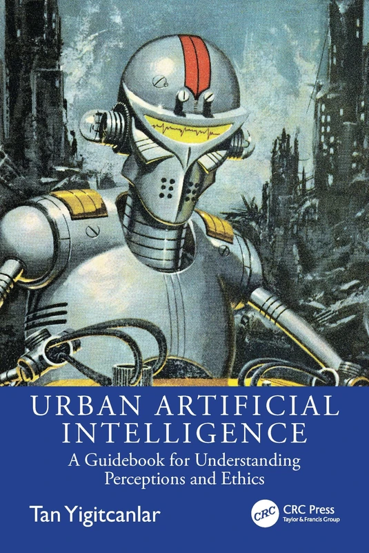 Urban Artificial Intelligence: A Guidebook for Understanding Perceptions and Ethics