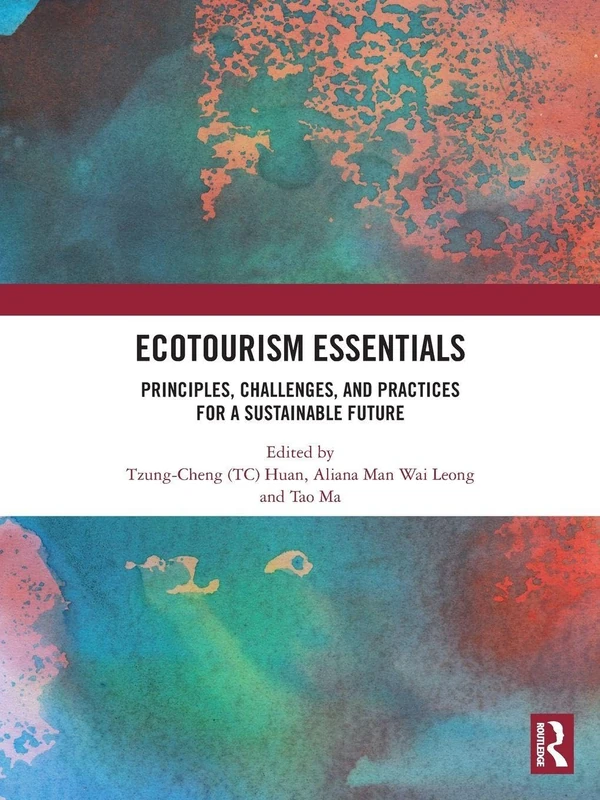 Ecotourism Essentials: Principles, Challenges, and Practices for a Sustainable Future