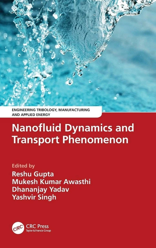 CRC Press Nanofluid Dynamics and Transport Phenomenon Book