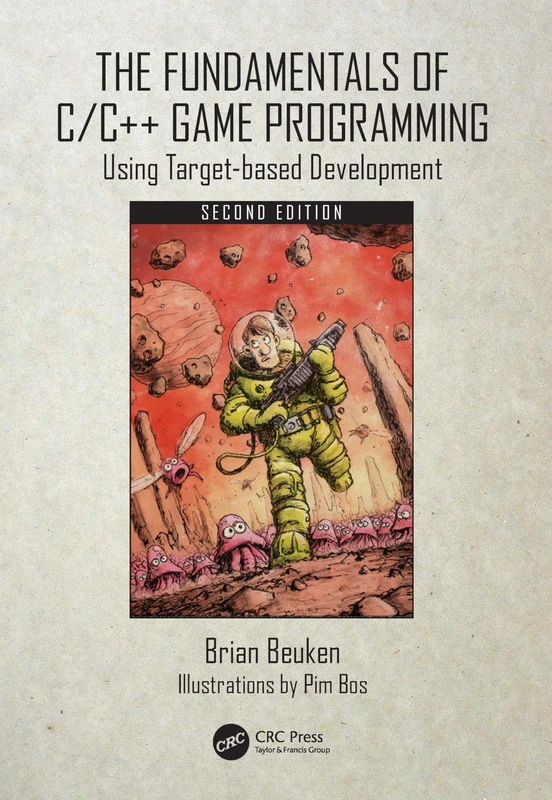 CRC Press - The Fundamentals of C/C++ Game Programming Book