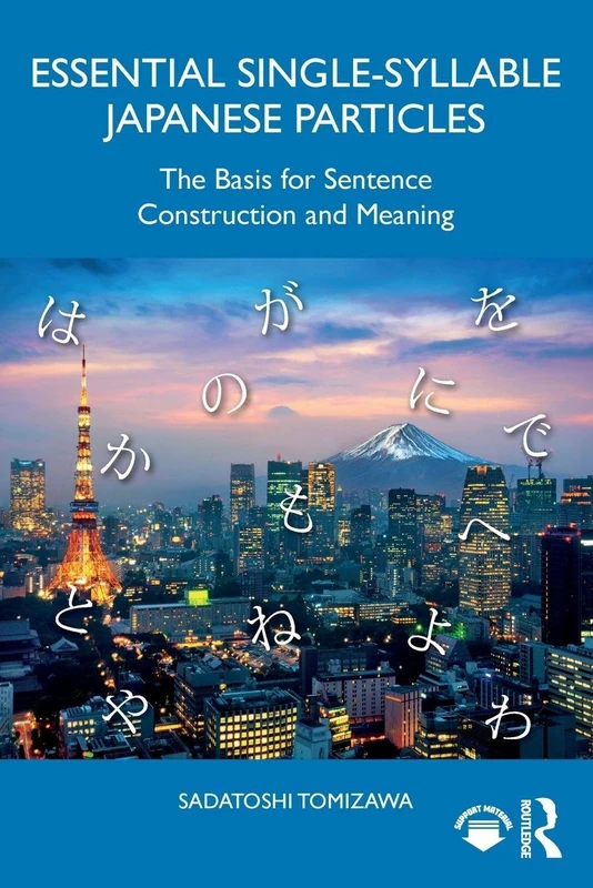 Essential Single-Syllable Japanese Particles: The Basis for Sentence Construction and Meaning - Image 1