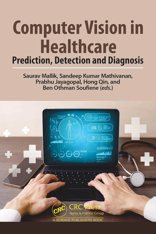 Computer Vision in Healthcare: Prediction, Detection and Diagnosis